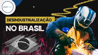 Desindustrialização no Brasil